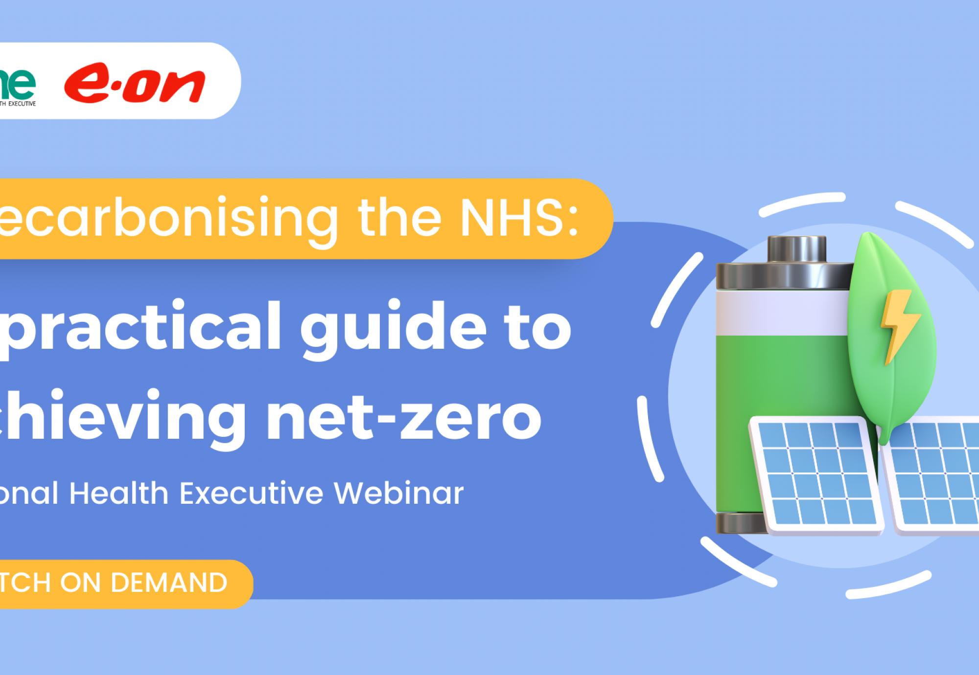 Decarbonising the NHS: A practical guide to achieving net-zero cover.