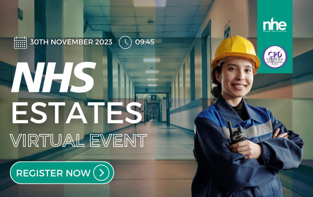 NHS ESTATES Virtual Event| 30TH NOVEMBER 2023
