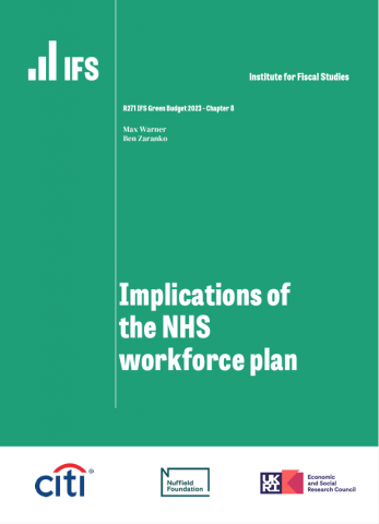 Front cover of the Institute for Fiscal Studies' Implications of the NHS workforce plan report