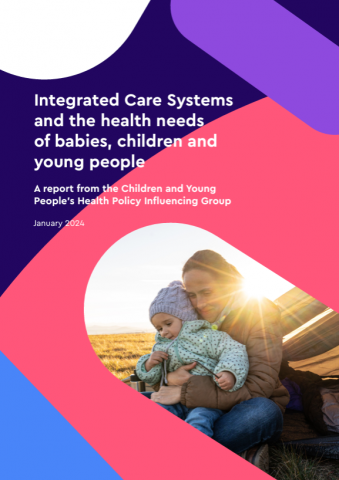 ICS and the health needs of babies, children and young people report front cover