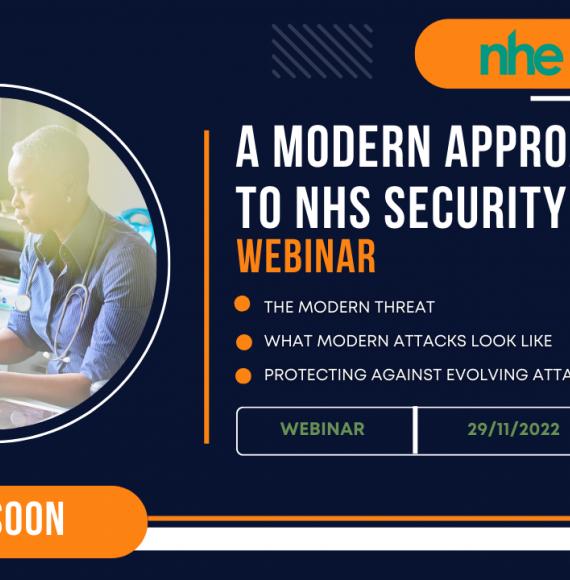 A Modern Approach to NHS Security